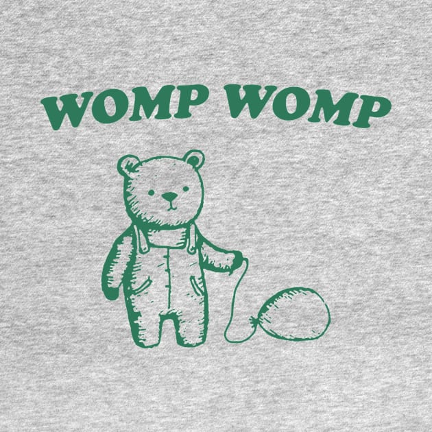 Womp Womp Unisex T Shirt, Funny by Hamza Froug